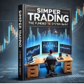 ⚡️ Simpler Trading - The Funded Trader System Basic ⚡️